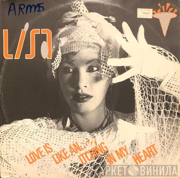 Lisa  - Love Is Like An Itching In My Heart