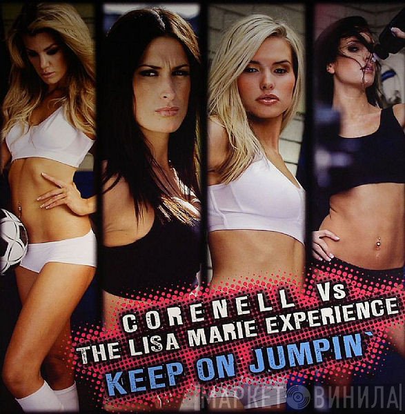 Lisa Marie Experience, Corenell - Keep On Jumpin`