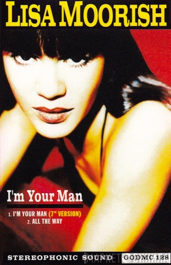Lisa Moorish - I'm Your Man