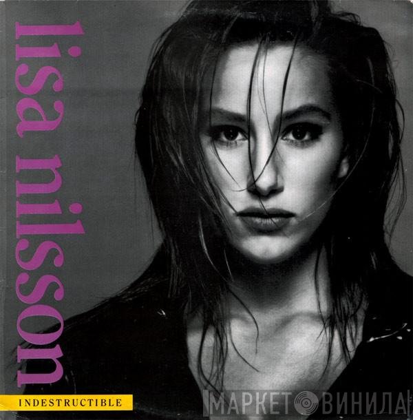 Lisa Nilsson  - Indestructible