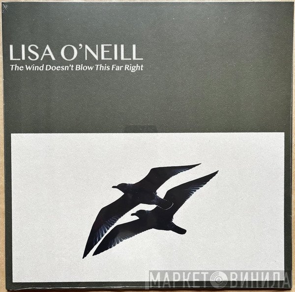 Lisa O'Neill  - The Wind Doesn't Blow This Far Right