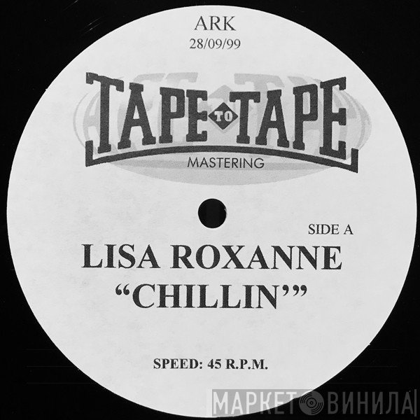Lisa Roxanne  - Chillin'