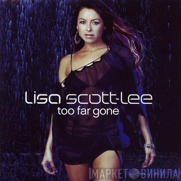 Lisa Scott-Lee - Too Far Gone