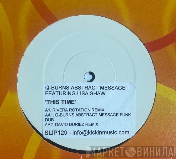 Lisa Shaw, Q-Burns Abstract Message - This Time