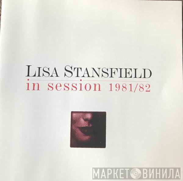 Lisa Stansfield  - In Session 1981/82