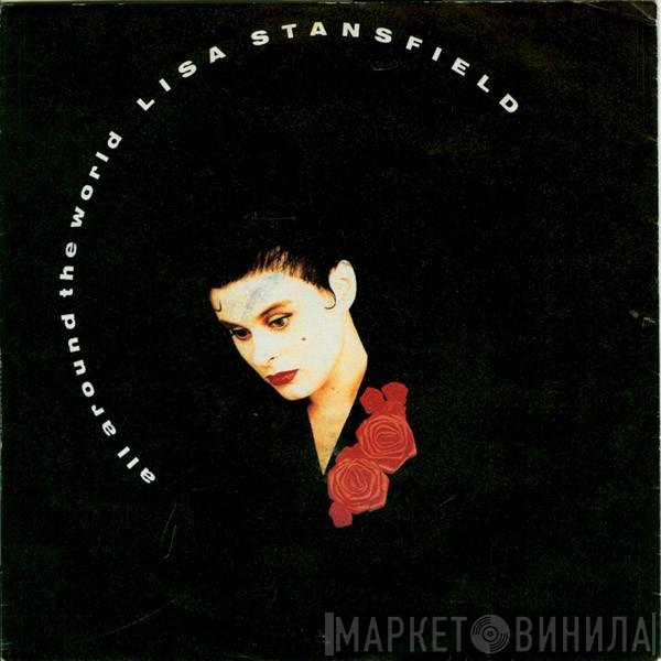 Lisa Stansfield  - All Around The World