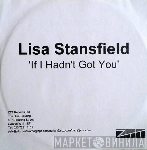 Lisa Stansfield - If I Hadn't Got You