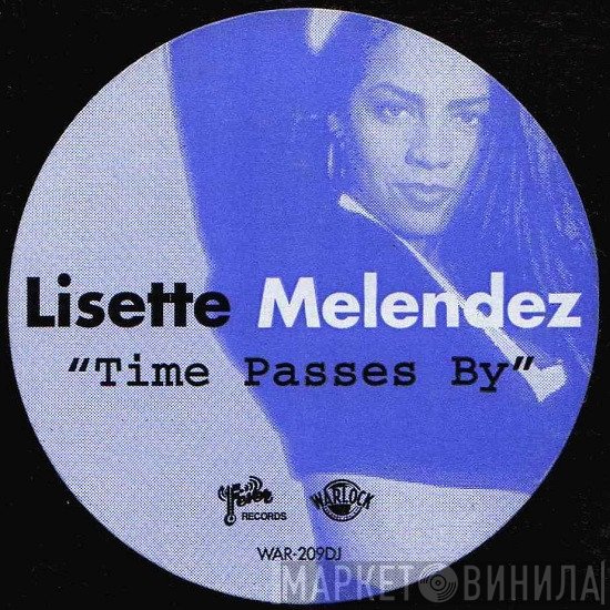 Lisette Melendez - Time Passes By