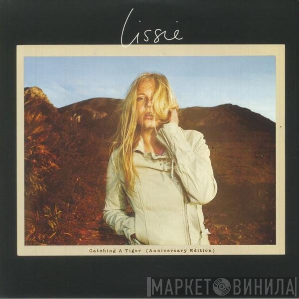 Lissie - Catching A Tiger (Anniversary Edition)