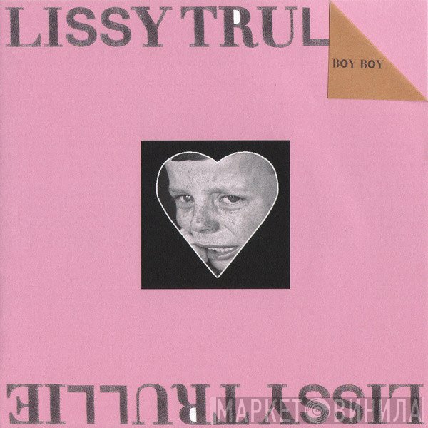 Lissy Trullie - Boy Boy