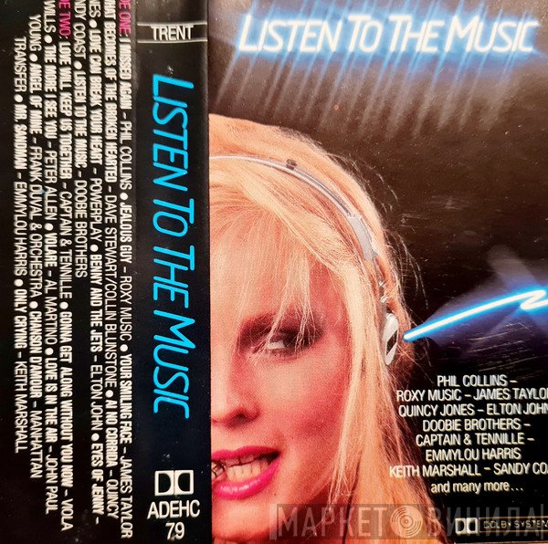  - Listen To The Music