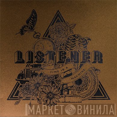 Listener  - Time Is A Machine