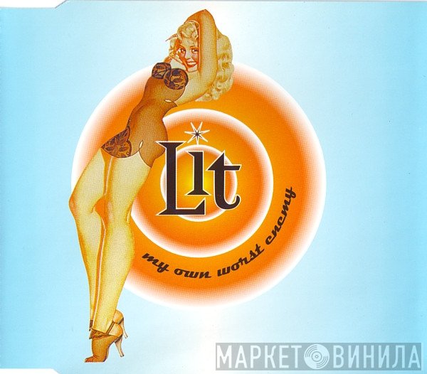 Lit - My Own Worst Enemy