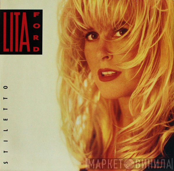 Lita Ford - Stiletto
