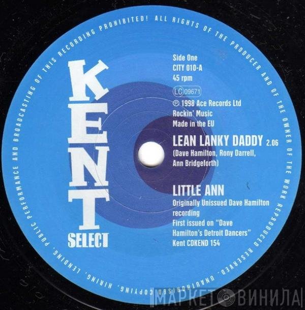 Little Ann, Dave Hamilton Orchestra - Lean Lanky Daddy / Who Are You Trying To Fool