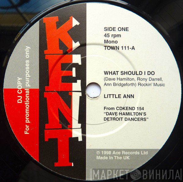 Little Ann, OC Tolbert - What Should I Do / I'm Shooting High (I Reach For The Sky)