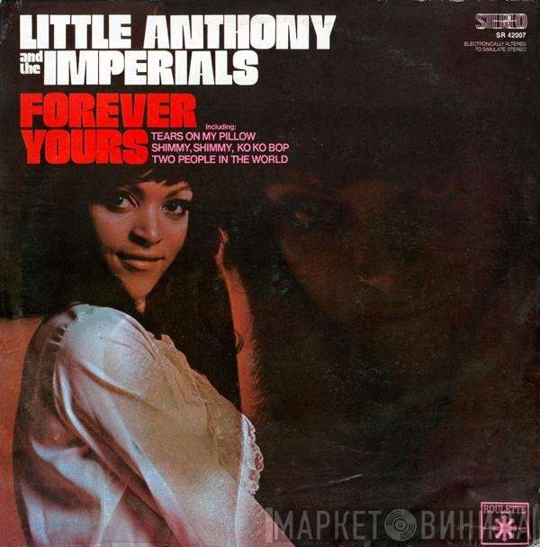 Little Anthony & The Imperials  - Forever Yours
