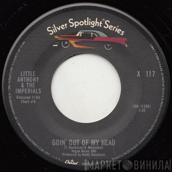 Little Anthony & The Imperials - Goin' Out Of My Head / I'm On The Outside (Looking In)