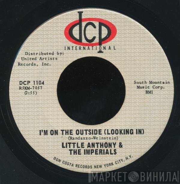 Little Anthony & The Imperials - I'm On The Outside (Looking In) / Please Go