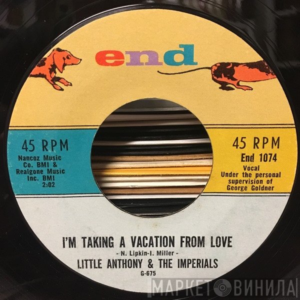 Little Anthony & The Imperials - I'm Taking A Vacation From Love / Only Sympathy