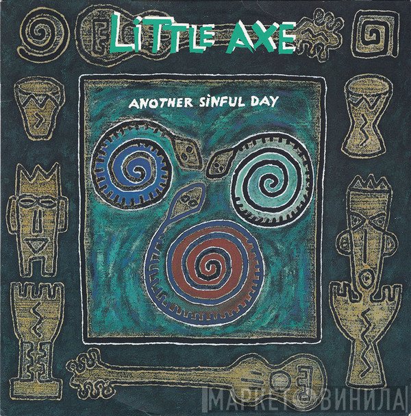 Little Axe - Another Sinful Day