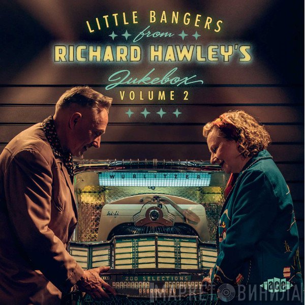  - Little Bangers From Richard Hawley's Jukebox Vol 2