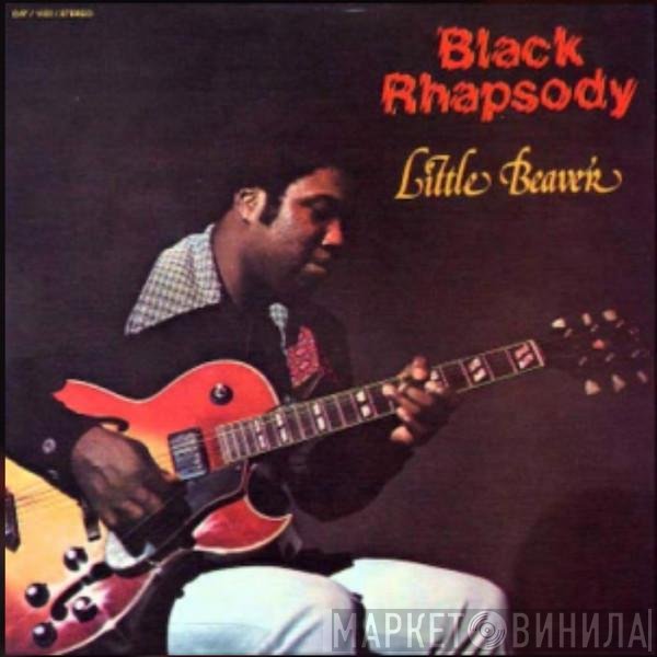 Little Beaver  - Black Rhapsody