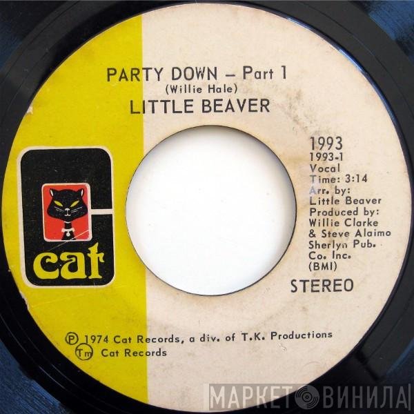 Little Beaver - Party Down
