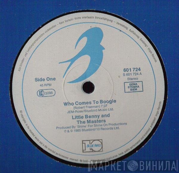 Little Benny & The Masters - Who Comes To Boogie