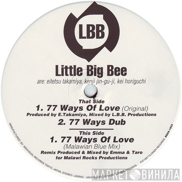 Little Big Bee - 77 Ways Of Love