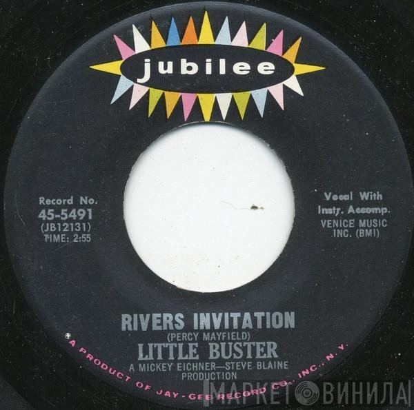 Little Buster  - Rivers Invitation / Lookin' For A Home