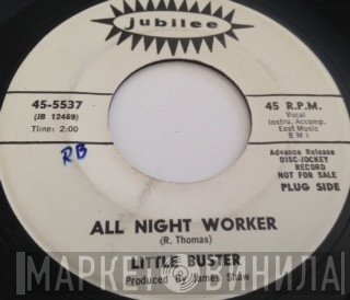 Little Buster - All Night Worker