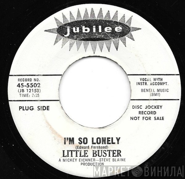 Little Buster - I'm So Lonely