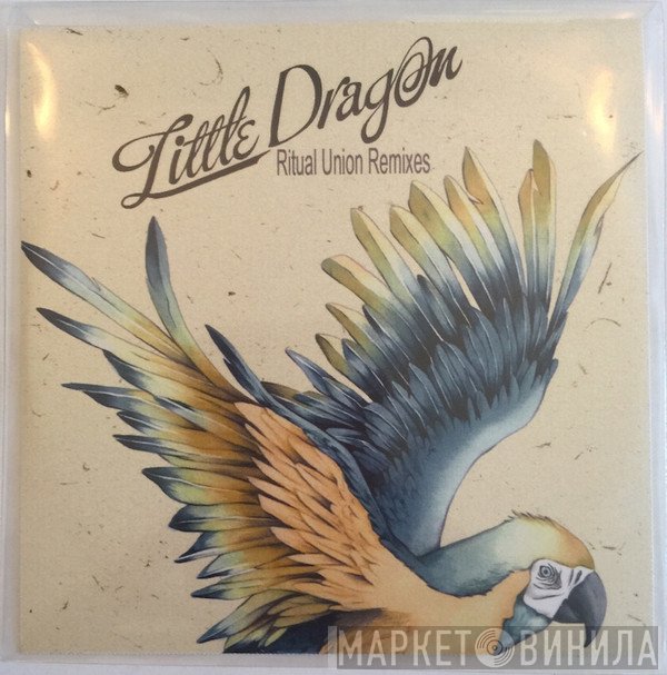 Little Dragon  - Ritual Union Remixes