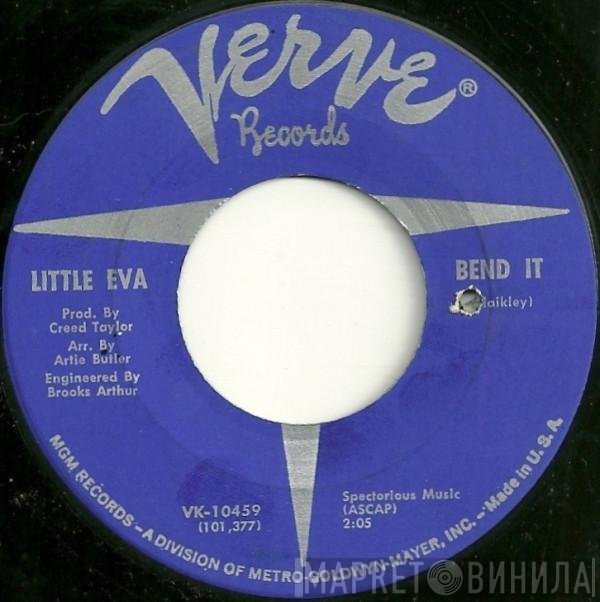 Little Eva  - Bend It