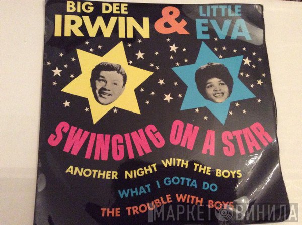 Little Eva, Big Dee Irwin - Swinging On A Star