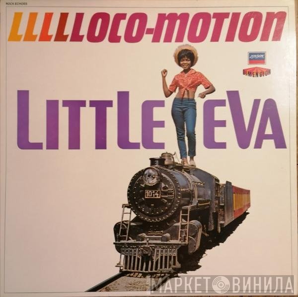 Little Eva - Llllloco-Motion