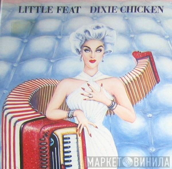Little Feat - Dixie Chicken