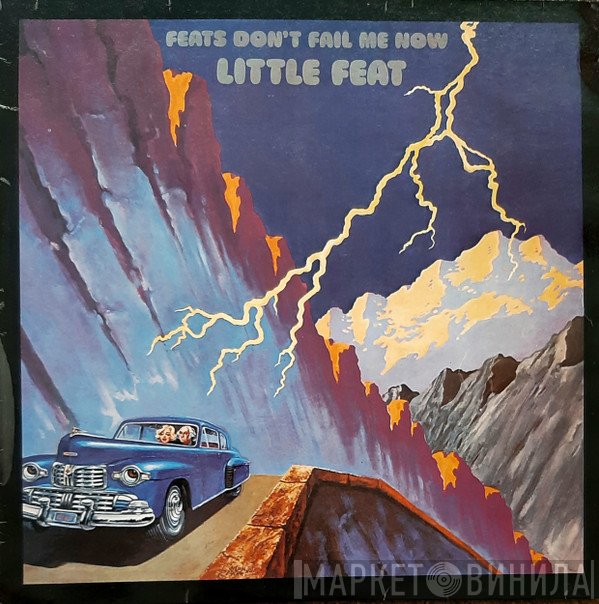 Little Feat - Feats Don't Fail Me Now