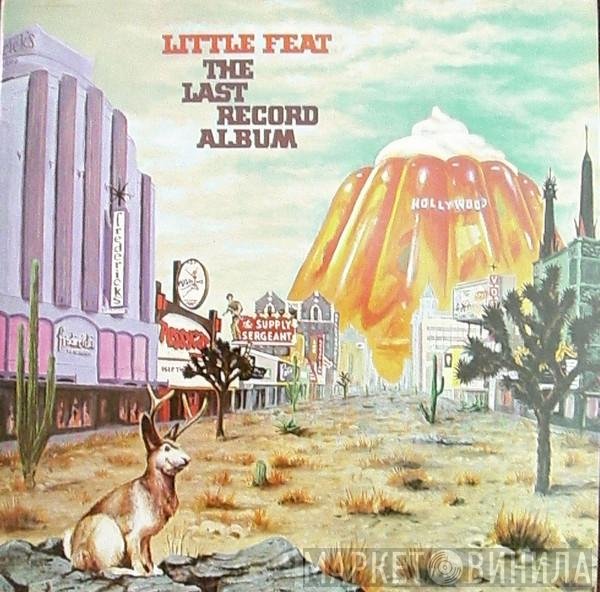 Little Feat - The Last Record Album