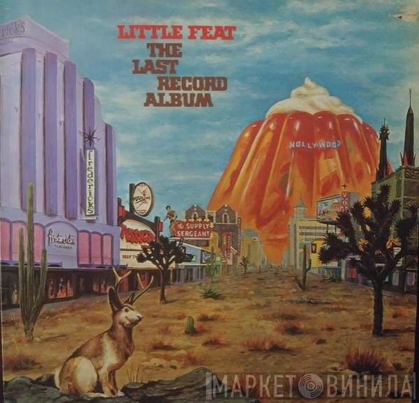 Little Feat - The Last Record Album