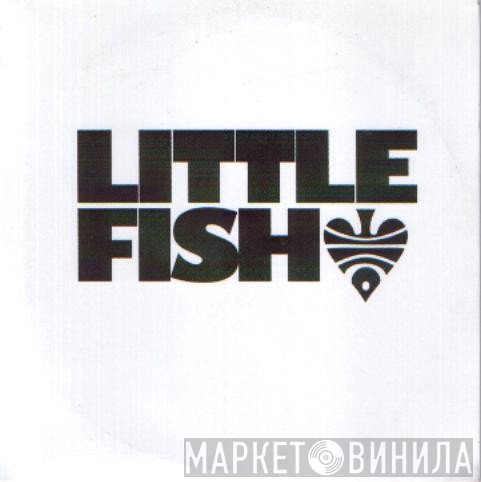 Little Fish  - Wonderful