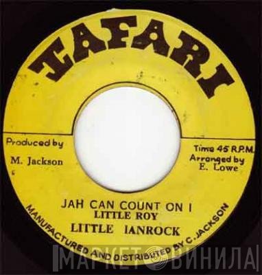 Little Ian Rock - Jah Can Count On I