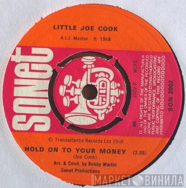 Little Joe Cook - Hold On To Your Money