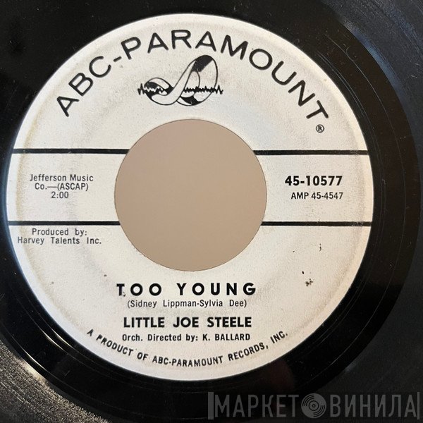 Little Joe Steele - Too Young / So Long