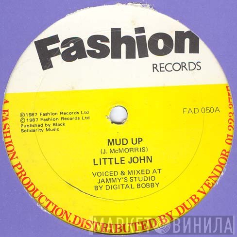 Little John / Clevie Browne & The A-Class Crew  - Mud Up