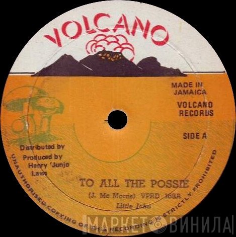 Little John, Louie Lepkie - To All The Possie / Gunman Move