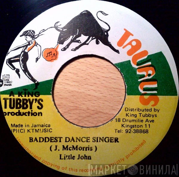 Little John - Baddest Dance Singer
