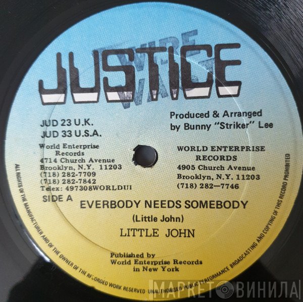 Little John - Everybody Needs Somebody / Big And Broad