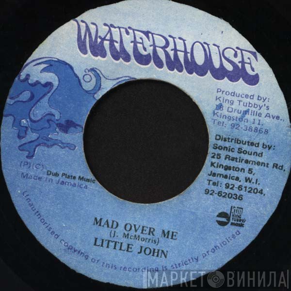Little John - Mad Over Me